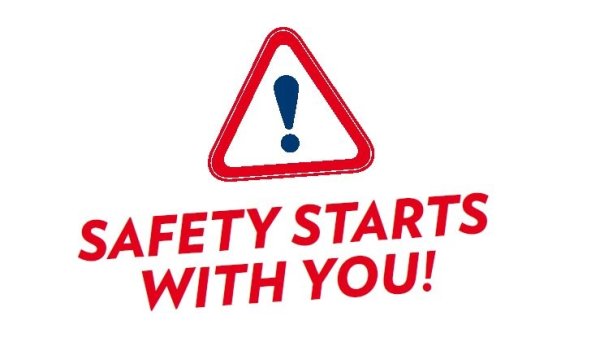 Safety starts with you